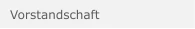 Vorstandschaft